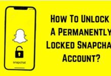 How Can You Unlock A Permanently Locked Snapchat Account? Locked Snapchat
