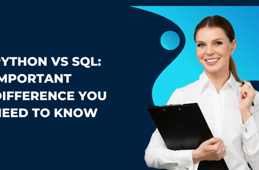 Python vs SQL: Important Difference You Need to Know Python vs SQL