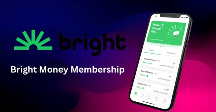 Bright Money Membership Bright Money Membership