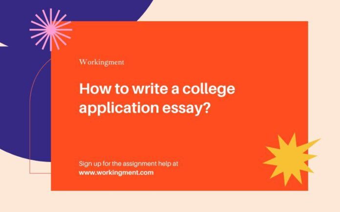 How to write a college application essay? application
